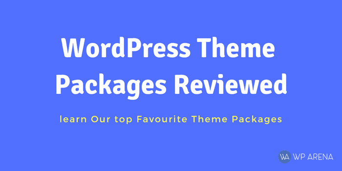 My Favorite 3 WordPress Theme Packages Reviewed