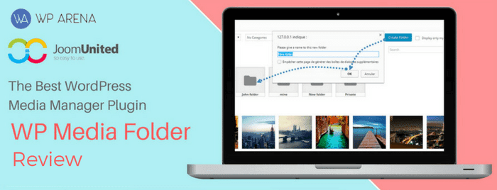 WP Media Folder Review – A Powerful WordPress Media Organizer?