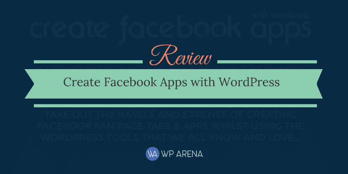 Facebook Apps With WordPress Article Retired