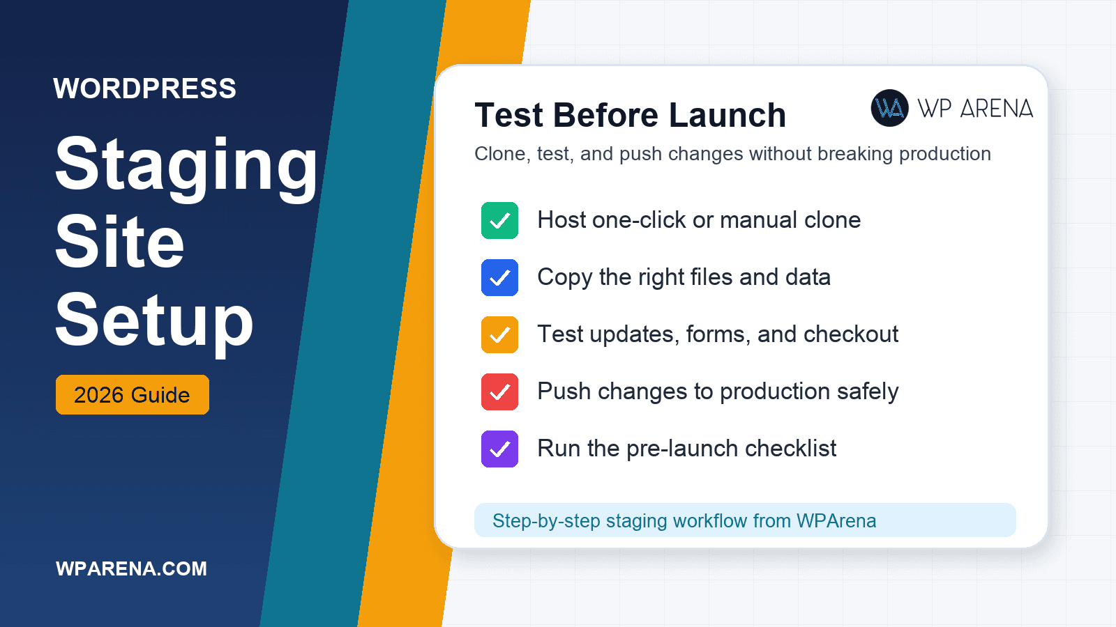 How to Set Up a WordPress Staging Site (Without Breaking Production)