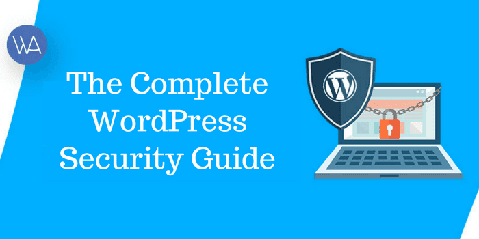 WordPress Security Guide 2026: Complete Step-by-Step Checklist