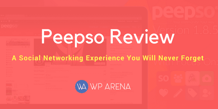PeepSo Review: An Innovative Take on Social Networking