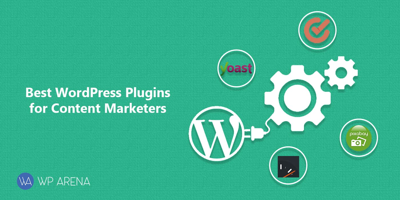 Four Best WordPress Plugins for Content Marketers