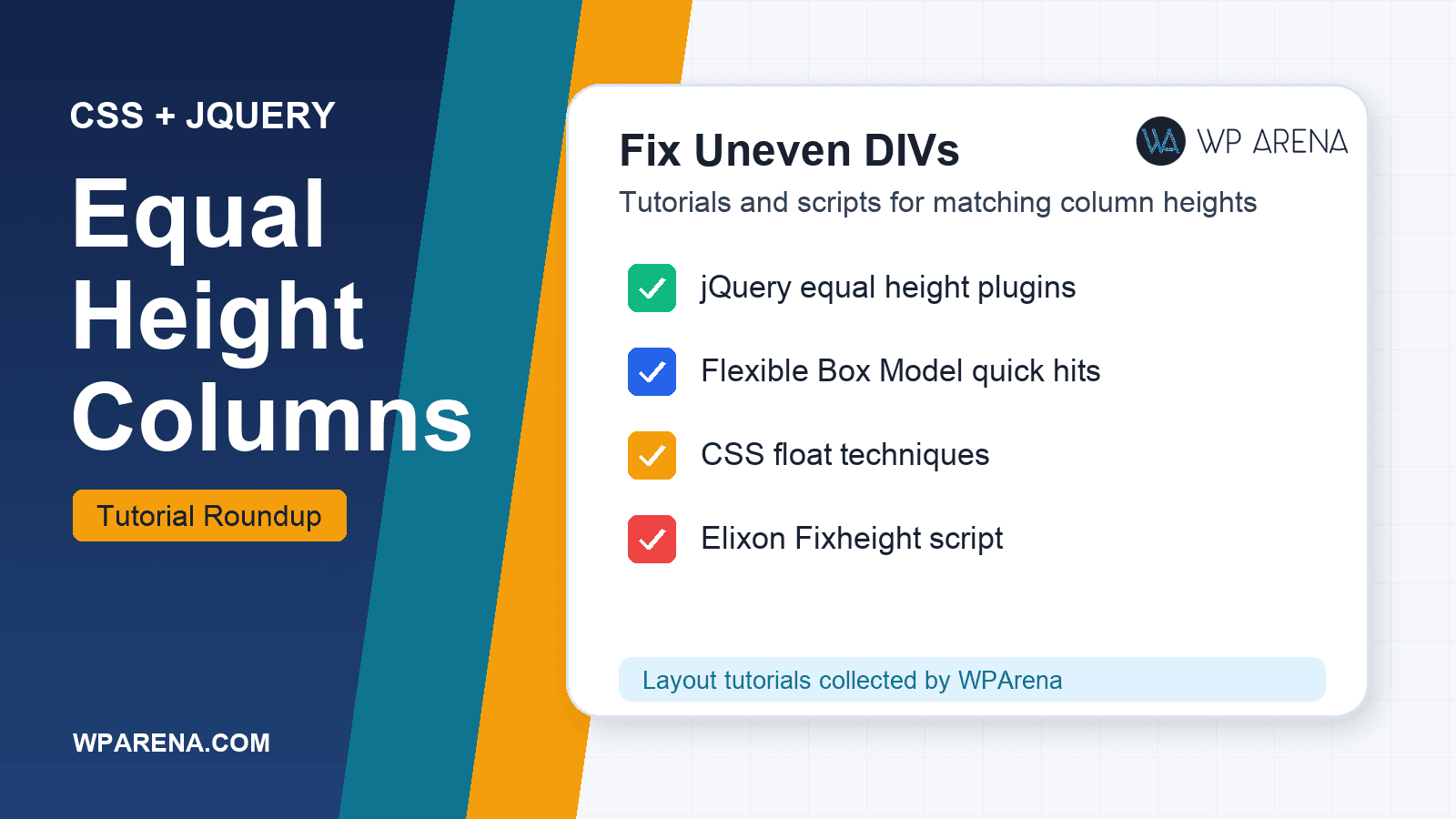 How To Adjust & Fixed DIV Columns Heights with jQuery Plugin & CSS