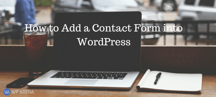 How to Add a Contact Form to WordPress (Block Editor + Plugins)
