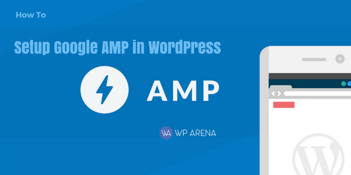 How to Setup Google AMP in WordPress